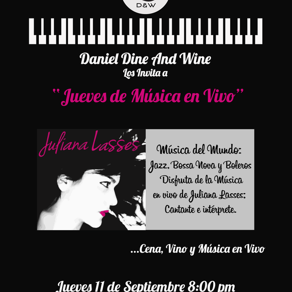 Te invitamos este Jueves 11 de Septiembre a disfrutar de la Música en Vivo de Juliana Lasses interpretando clásicos del Jazz, Bossa Nova y Boleros. ¡Te esperamos!