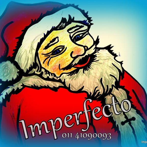 Celebrates Christmas with Imperfecto December 25 December 31 Get offers, gifts, dancing and celebrating with friends the "Secret Santa"