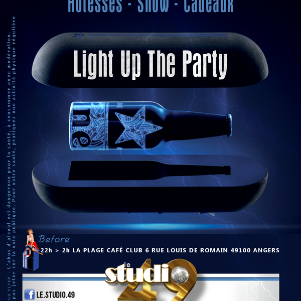 Vendredi 13 septembre 2013 : soirée Light Up The Party Hôtesses - Show - Cadeaux.
