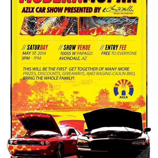 We hope to see you on May 17, 2014 here at the Modern Mopar AZLX Car Show hosted by Larry H. Miller Chrysler Jeep Avondale ! It's free! Bring the whole family! http://bit.ly/1m3JOIr