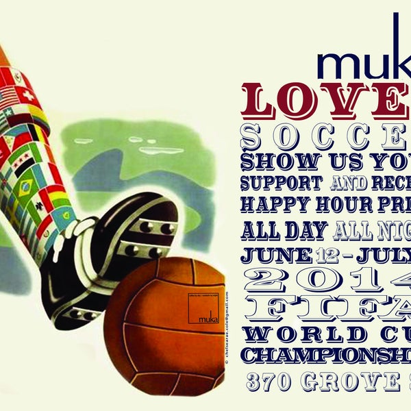 Muka will be showing all the Brazil World Cup Games. Come and show your team support with a national team jersey and get happy hour all day.