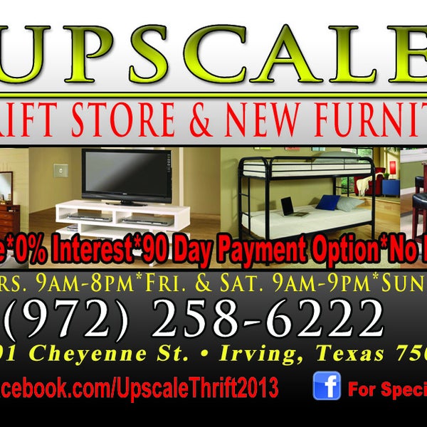 Upscale Thrift Is Now a New Furniture Store call 9727402629 for more information we finance with 0 Interest
