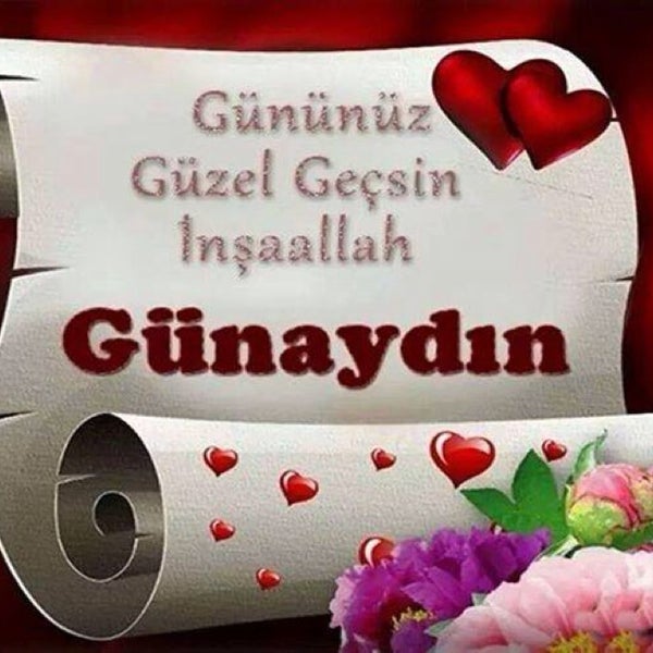 Gunaydin canim открытка. Günaydın güzel. Гюнайдын открытки на турецком. Günaydin iyi günler картинки. Гюнайдын.
