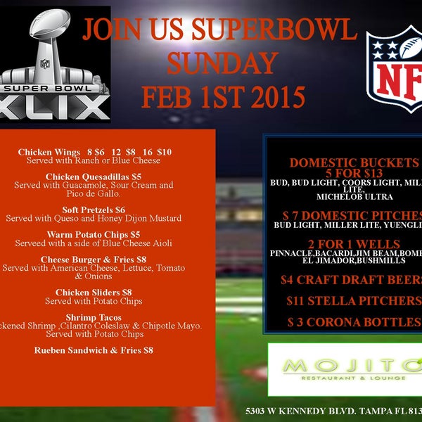 Join Us for the Superbowl!! Feb 1, 2015 . Domestic Beer Bucket & Pitchers Specials, 2 for 1 Well drinks, $ 3 Coronas. Great Food Specials. See ya here!!!!!!!