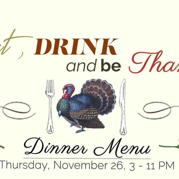 Join us for #Thanksgiving dinner 3-11PM: 3 course meal for $65, wine pairings can be added. Look up our menu here> http://www.firstcrush.com/thanksgiving-menu.html