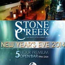 New Year's Eve 2014 Party at Stone Creek - New York, NY early @ Tuesday December 31, 2013.Grab Your Tickets @ http://tinyurl.com/qxau9ds