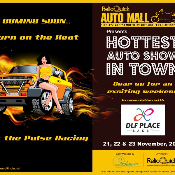 Gear up for an exciting weekend. #HottestAutoShowInTown in association with DLF PLACE, SAKET on 21, 22, 23 Nov'14