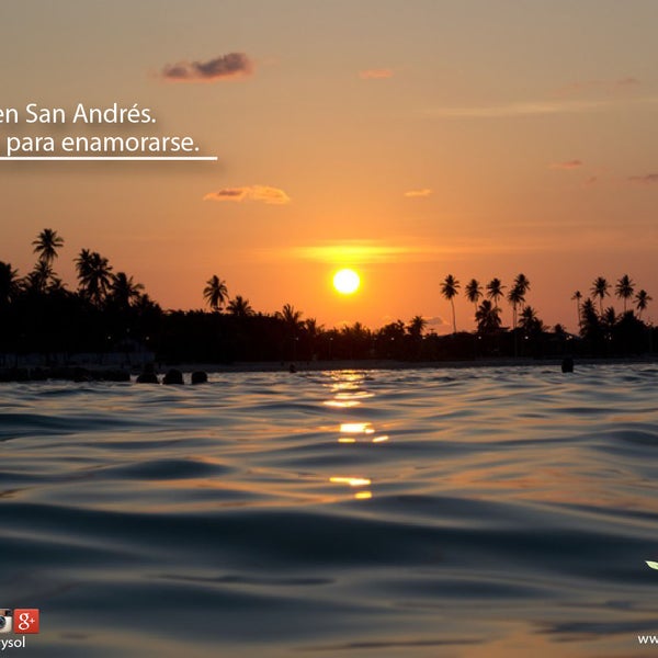 Viajar a San Andrés y enamorarse de la isla.