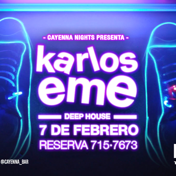 Viernes de #Cayenna con DJ Karlos Eme y los mejores betas de Deep House #ThisIsHome