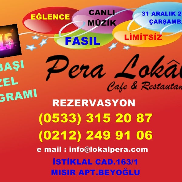 LOKAL PERA -CUMA VE CUMARTESİ CANLI MÜZİK FASIL-EĞLENCE ÇARŞAMBA GÜNLERİ GİTAR DİNLETİLERİ -HER GÜN AÇIK