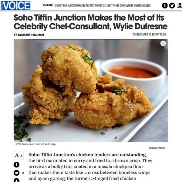 Village Voice Review - http://www.villagevoice.com/restaurants/soho-tiffin-junction-makes-the-most-of-its-celebrity-chef-consultant-wylie-dufresne-8502061
