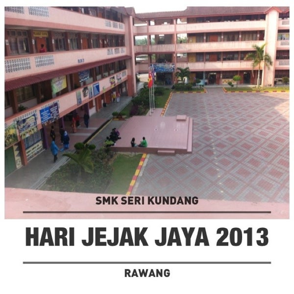 Photos At Smk Seri Kundang Kampung Melayu Seri Kundang