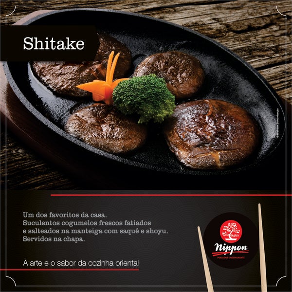 Sabia que o Shitake, cogumelo comum na culinária japonesa, estimula a defesa imunológica? Venha para o ‪#‎Nippon‬ e experimente um dos pratos favoritos da casa!