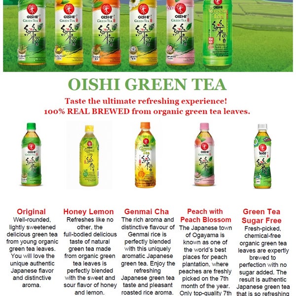 Healthy drinks--- Oishi green tea and its many flavours.