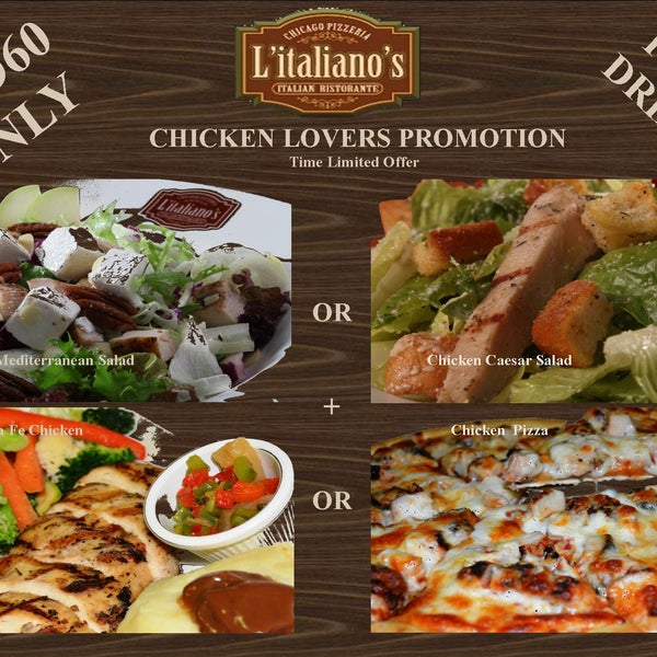 Weekly promotion!!! Chicken Lovers Chicken Caesar OR Mediterranean Salad + Santa Fe Chicken or Chicken Pizza + Soft Drink or Ice Tea... Only 60aed