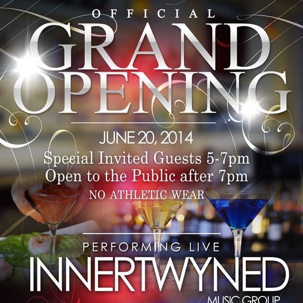 Join us as we celebrate our Official Grand Opening, Friday, June 20. Special musical guests Innertwyned will be performing from 10pm-12am! Invited guests from 5-7pm and open to the public after 7pm.