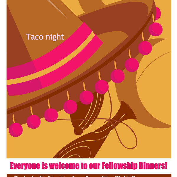 Please join us for our fellowship dinners each second Monday of the month at 6PM!
