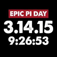CelebratingUltimate Pi Day this Saturday, 3.14.15 with a special treat for everybody present at 9:26:53
