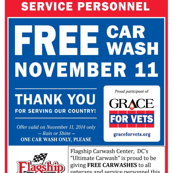 This Veteran's Day Flagship Carwash Center's of DC/MD/VA are proud to be offering FREE CARWASHES to VETERANS and CURRENT MILITARY PERSONNEL.