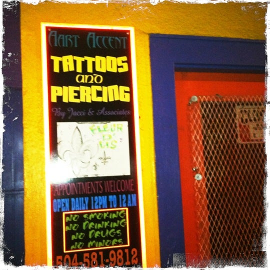 Photos at AART ACCENT TATTOOS French Quarter 3 tips