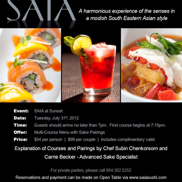 SAIA invites you to take a journey to Southeast Asia on Tuesday, July 31st with SAIA at Sunset. You’ll enjoy an innovative five-course menu from Chef Subin paired with a selection of premium sakes.