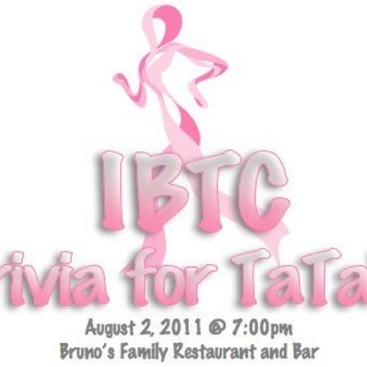 August 2, 2011 - Susan G. Komen 3-Day for The Cure benefit night! Trivia for Tata's!! Come show the Itty Bitty Titty Committee your support! :)