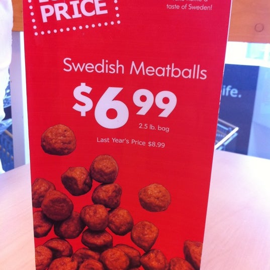 Gotta get, the Swedish Meatball plate with mashed potatoes and ligonberry sauce!