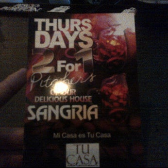 Great deal, 2 for 1 pitchers of Sangria on Thursdays