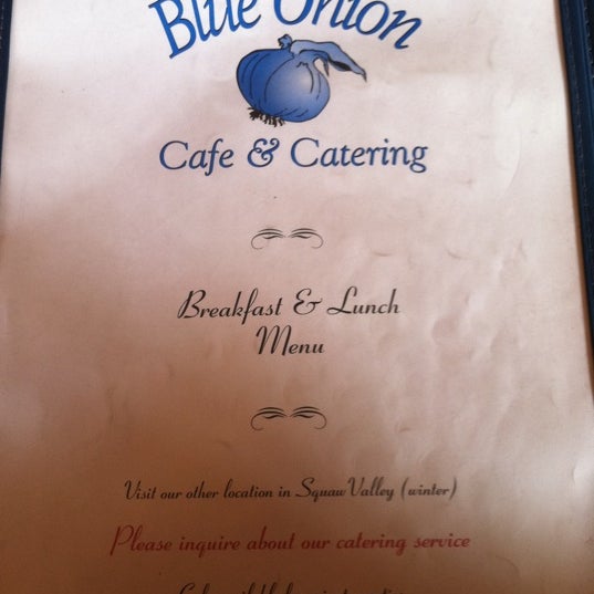Blue Onion Cafe (Now Closed) Kings Beach, CA