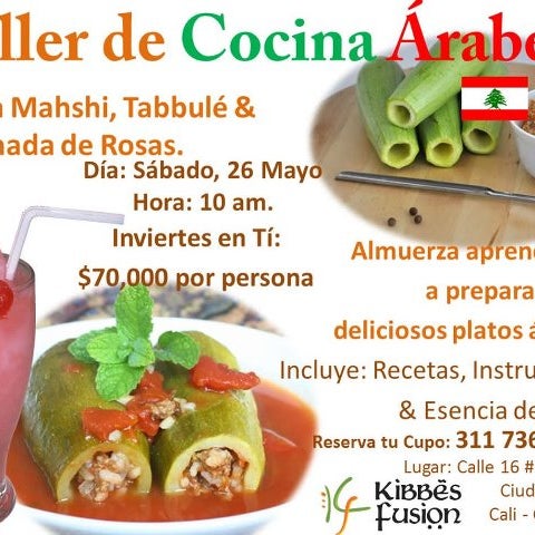 Taller de Cocina Árabe: Kousa Mahshi, Tabbulé & Limonada de Rosas.Día: Sábado, 26 Mayo de 2012Hora: 10 am