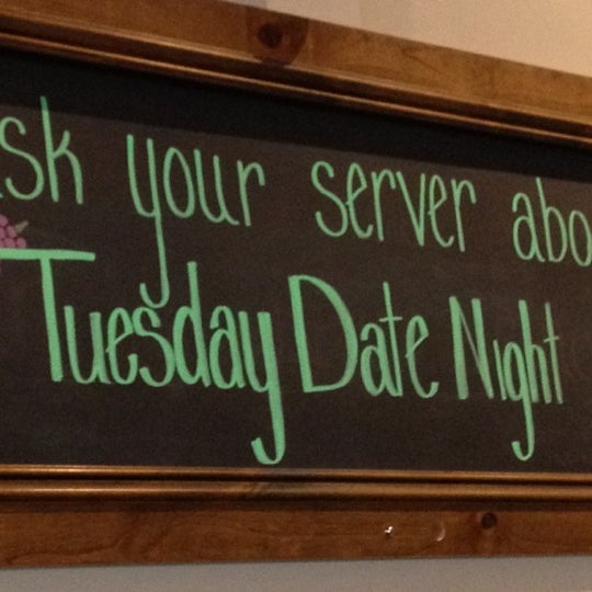 Ask your server about Tues Date Night!!!