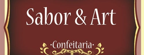 Sabor & Art Confeitaria is one of Restaurantes.