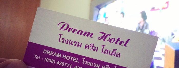 Dream hotel is one of My Pattaya, Thailand.