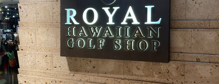Royal Hawaiian Golf Shop is one of Oahu Honolulu  Hawaii.