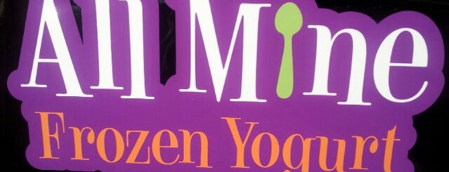 All Mine Frozen Yogurt is one of Justenさんのお気に入りスポット.