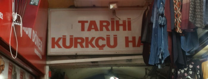 Tarihi Kürkçü Han is one of Historical ist.