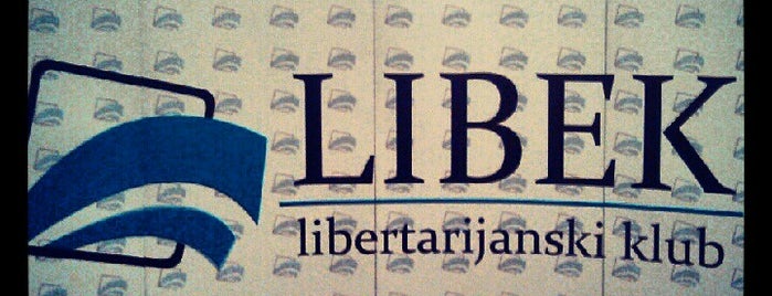 Libertarijanski klub Libek is one of MarkoFaca™🇷🇸 : понравившиеся места.