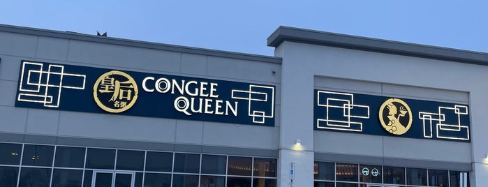 Congee Queen 皇后名粥 is one of Toronto.
