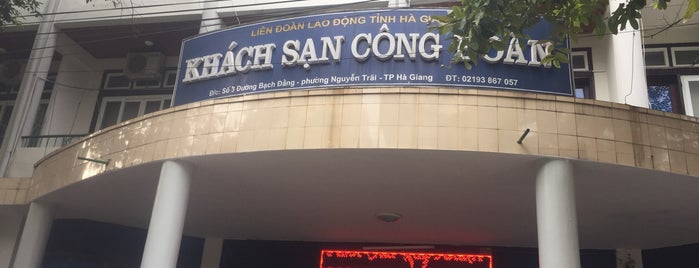 Khách sạn Công Đoàn Hà Giang is one of Ha Giang Place I visited.