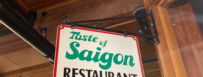 Taste Of Saigon is one of Places I go.