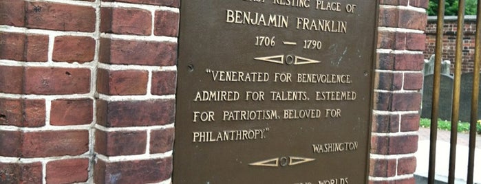 Benjamin Franklin's Grave is one of Philly.