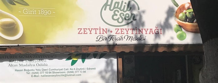 Halil Esen Zeytincilik is one of Edremit.