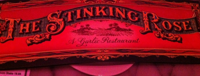The Stinking Rose is one of Restaurants.