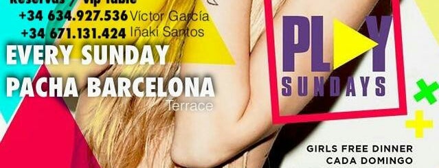 PLAY SUNDAYS @ PACHA is one of Terrazas TOP Barcelona.