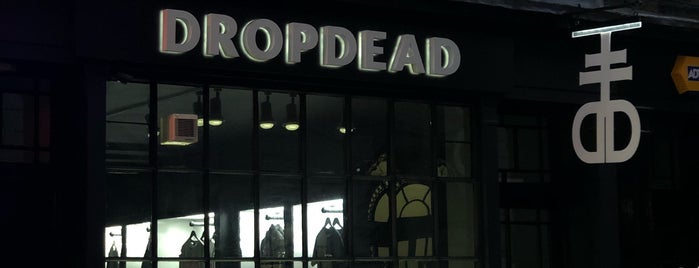 Drop Dead is one of London.