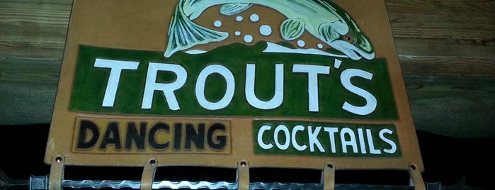 Trout's is one of Bakersfield.