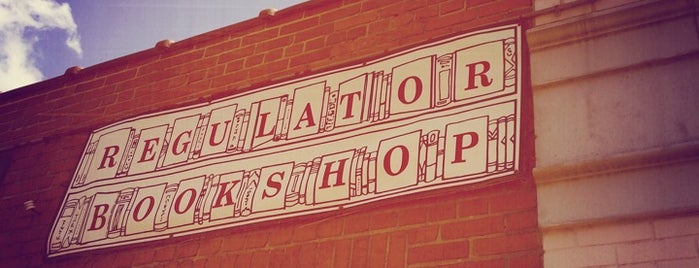 The Regulator Bookshop is one of Durham/Raleigh Trip.