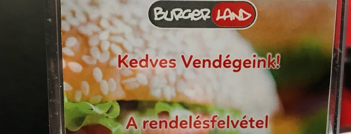 Burgerland is one of Budapest.
