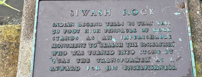 Siwash Rock is one of Vancouver.