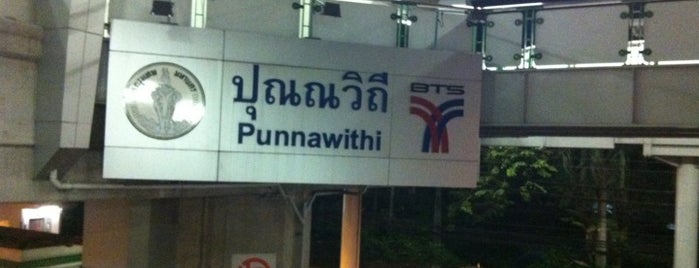 BTS Punnawithi (E11) is one of Bangkok Transit System (BTS) รถไฟฟ้า.